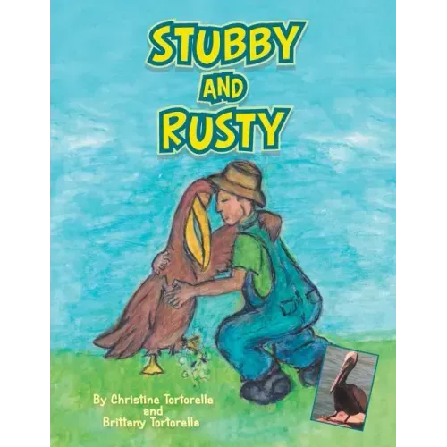 Stubby and Rusty