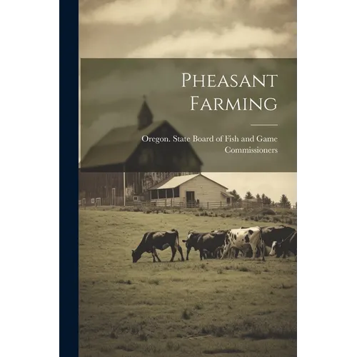 Pheasant Farming