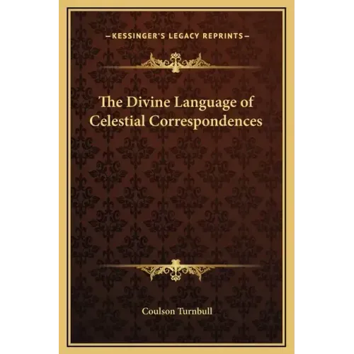 The Divine Language of Celestial Correspondences