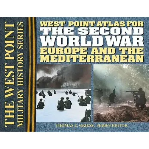 The Second World War: Europe and the Mediterrean Atlas