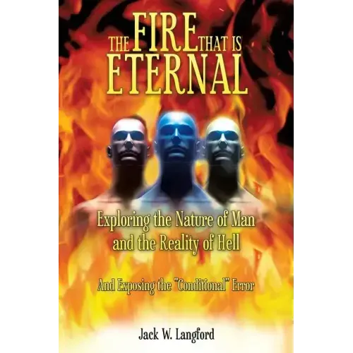 The Fire That Is Eternal