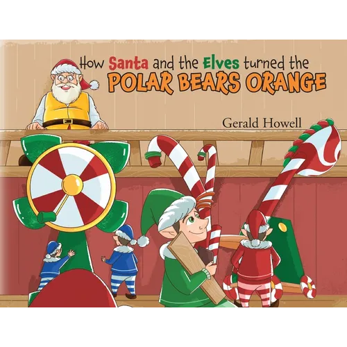 How Santa and the Elves turned the POLAR BEARS ORANGE