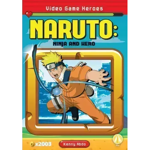 Naruto: Ninja and Hero: Ninja and Hero