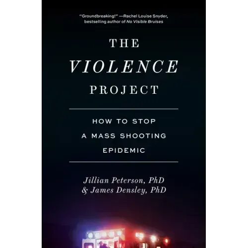 The Violence Project: How to Stop a Mass Shooting Epidemic