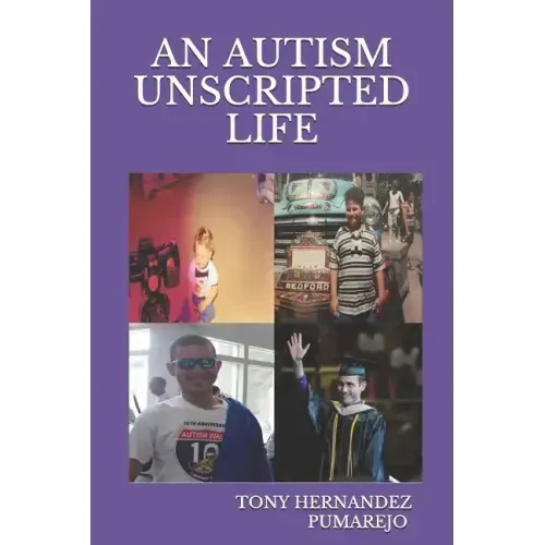 An Autism Unscripted Life