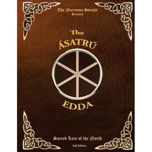 The Asatru Edda: Sacred Lore of the North