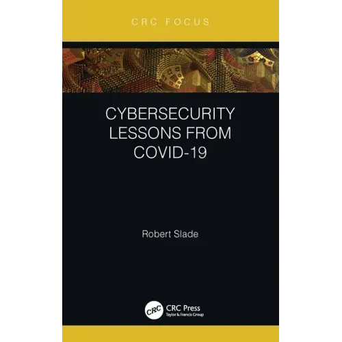 Cybersecurity Lessons from Covid-19