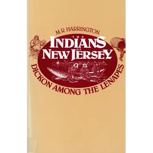 The Indians of New Jersey: Dickon Among the Lenapes