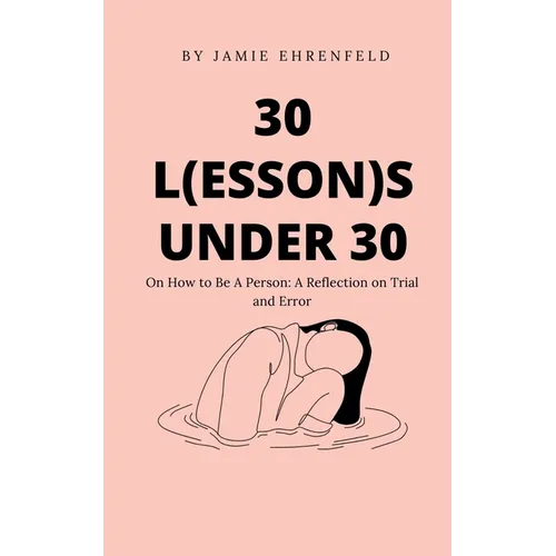 30 L(essons) Under 30