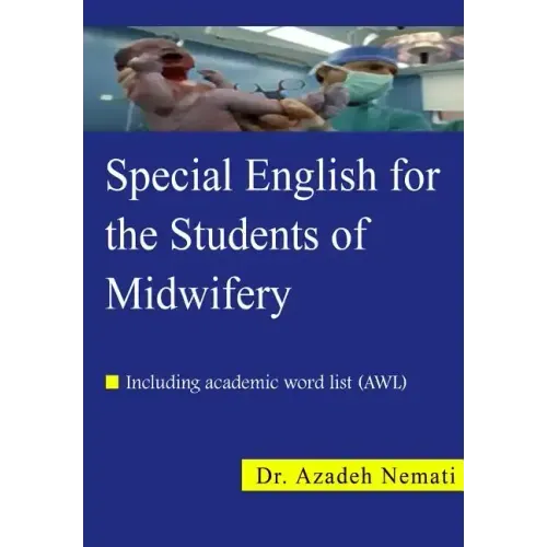 Special English for the Students of Midwifery: Special English for the Students of Midwifery