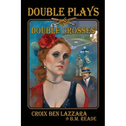 Double Plays and Double Crosses