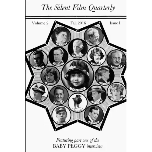 Silent Film Quarterly, Issue 5