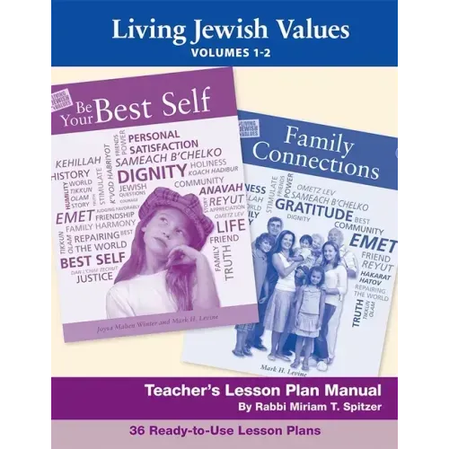 Living Jewish Values Lesson Plan Manual (Vol 1 & 2)