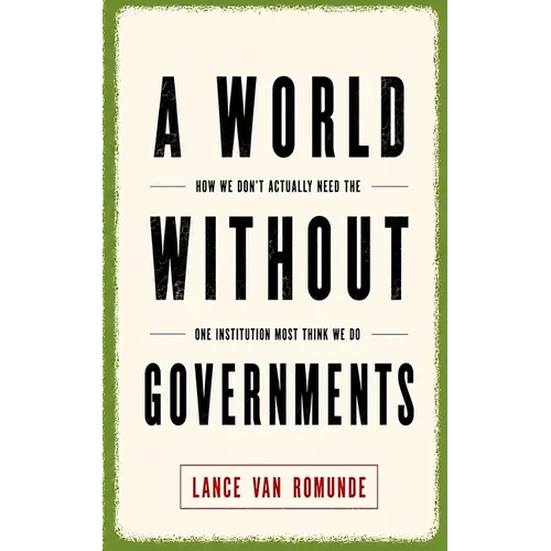 A World Without Governments