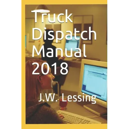 Truck Dispatch Manual 2018