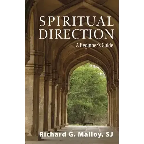 Spiritual Direction: A Beginner's Guide