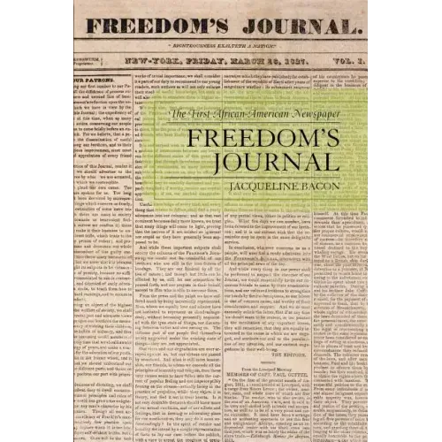 Freedom's Journal: The First African-American Newspaper