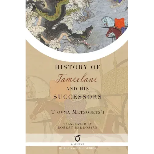 History of Tamerlane and His Successors