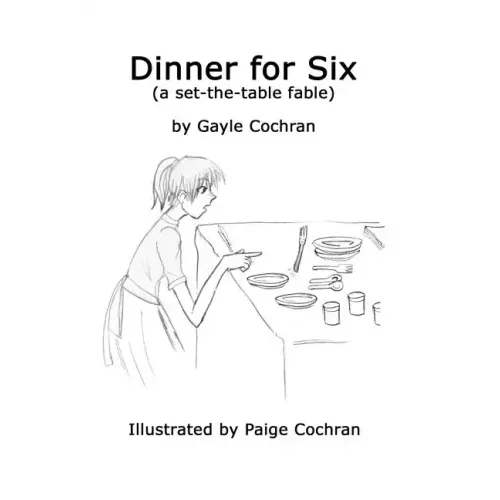 Dinner for Six: A set-the-table fable