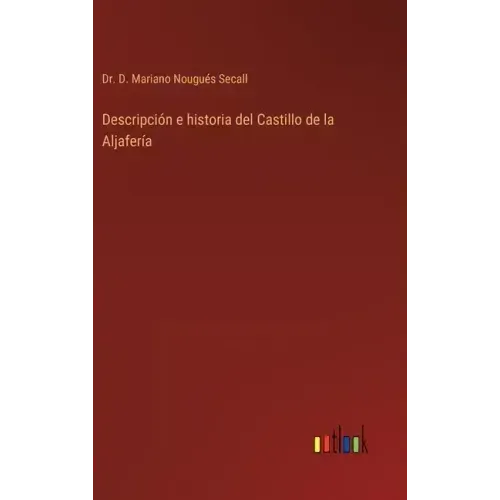 Descripción e historia del Castillo de la Aljafería
