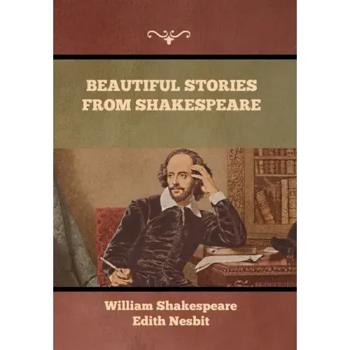 Beautiful Stories from Shakespeare