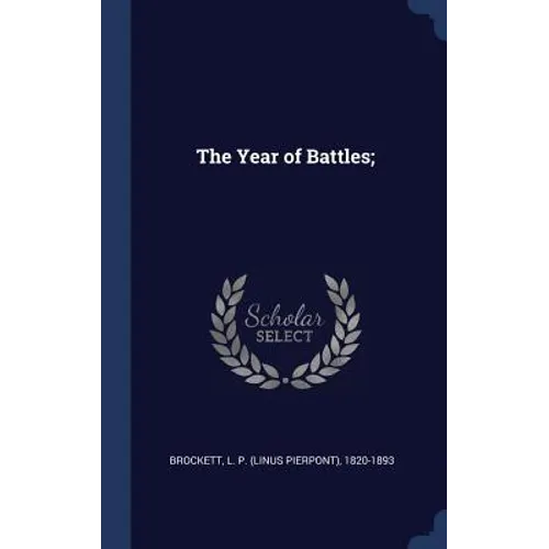 The Year of Battles;