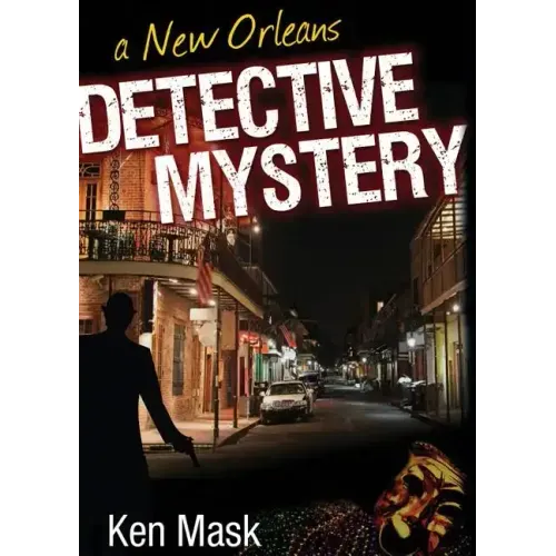 A New Orleans Detective Mystery