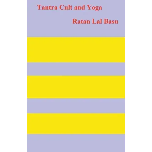 Tantra Cult and Yoga