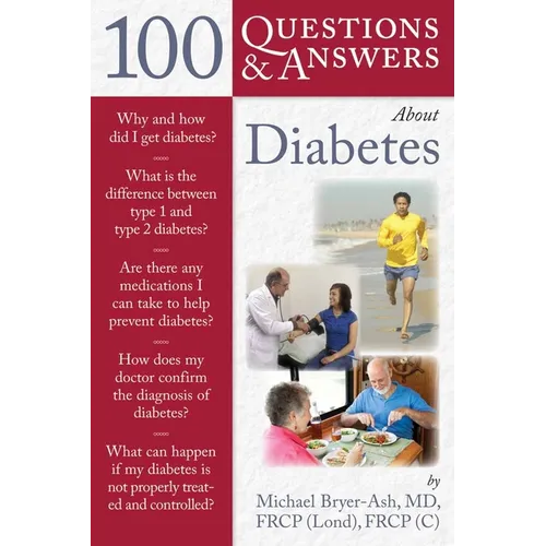 100 Questions & Answers about Diabetes