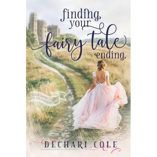 Finding Your Fairy Tale Ending