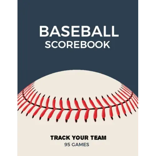 Baseball Scorebook: Record Game Sheet, Games Score Book Sheets, Scoring Notebook, Journal