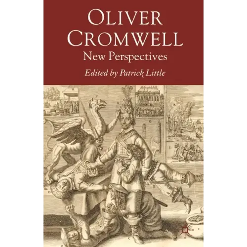 Oliver Cromwell: New Perspectives
