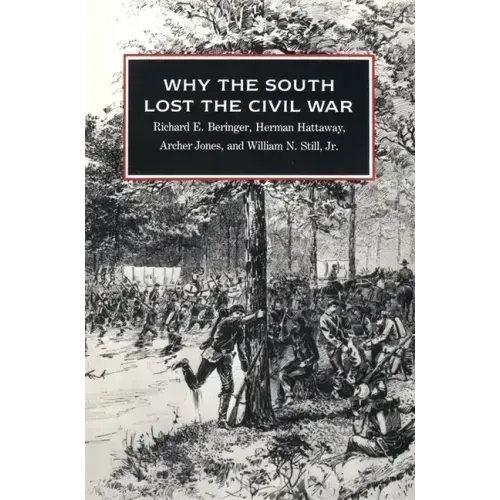 Why the South Lost the Civil War