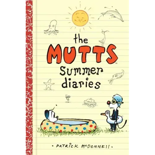 The Mutts Summer Diaries: Volume 5