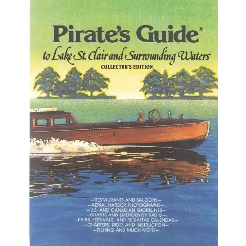 Pirate's Guide to Lake St. Clair & Surrounding Waters