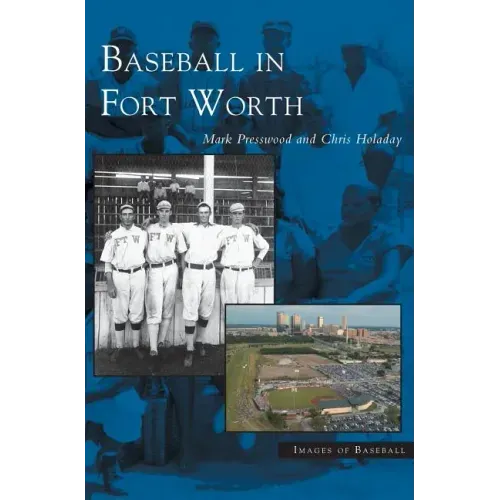 Baseball in Fort Worth
