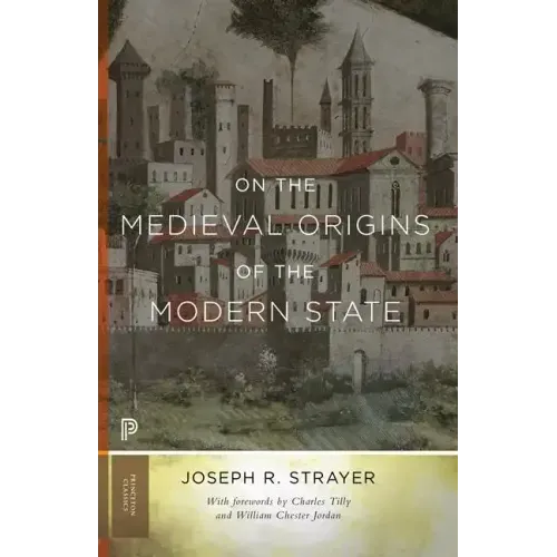 On the Medieval Origins of the Modern State