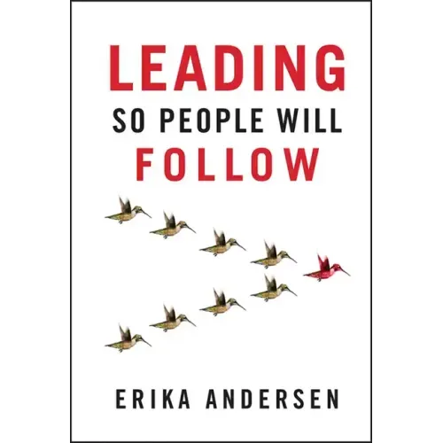 Leading So People Will Follow