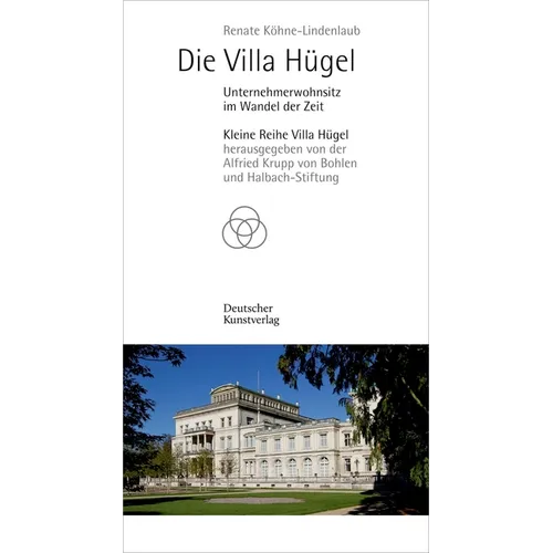 Die Villa Hügel: Unternehmerwohnsitz Im Wandel Der Zeit
