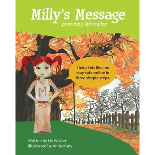 Milly's Message: Protecting Kids Online