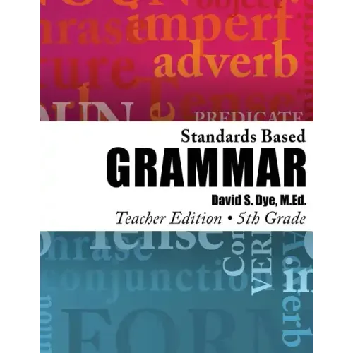 Standards Based Grammar: Grade 5: Teacher's Edition