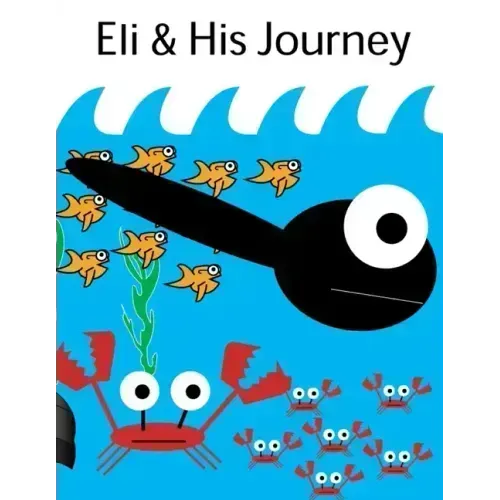 Eli and His Journey