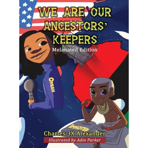 We Are Our Ancestors' Keepers