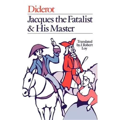 Jacques the Fatalist and His Master