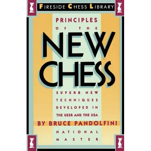 Principles of the New Chess
