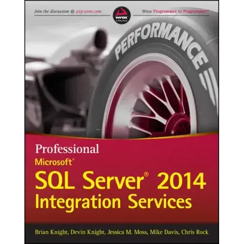 Professional Microsoft SQL Server 2014 Integration Services