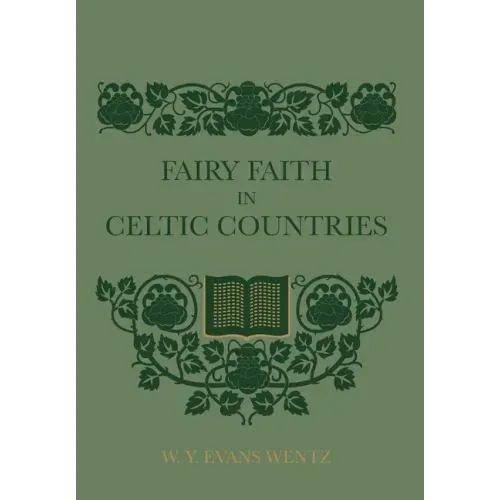 Fairy Faith In Celtic Countries