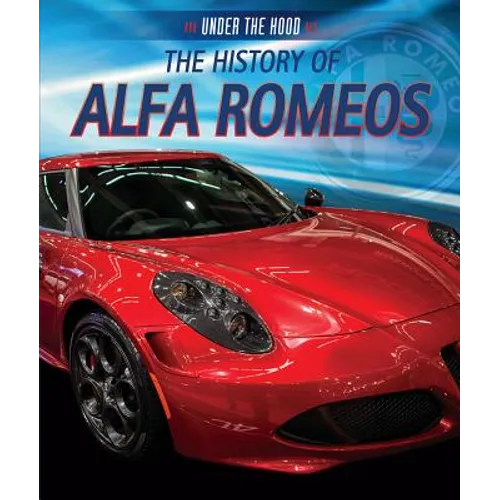 The History of Alfa Romeos