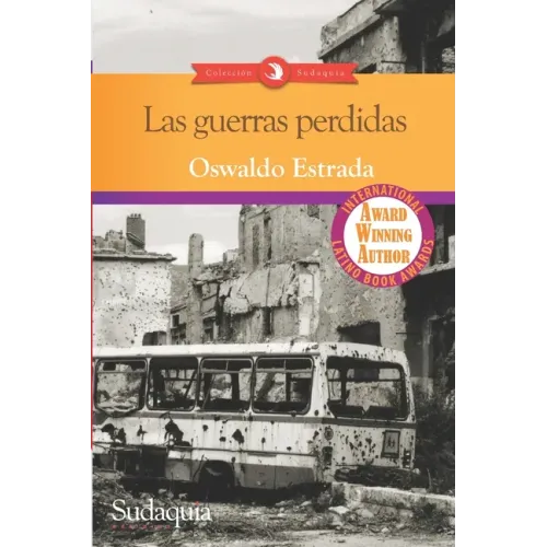 Las guerras perdidas