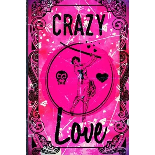 Crazy Love: Faux Vintage Cover Design